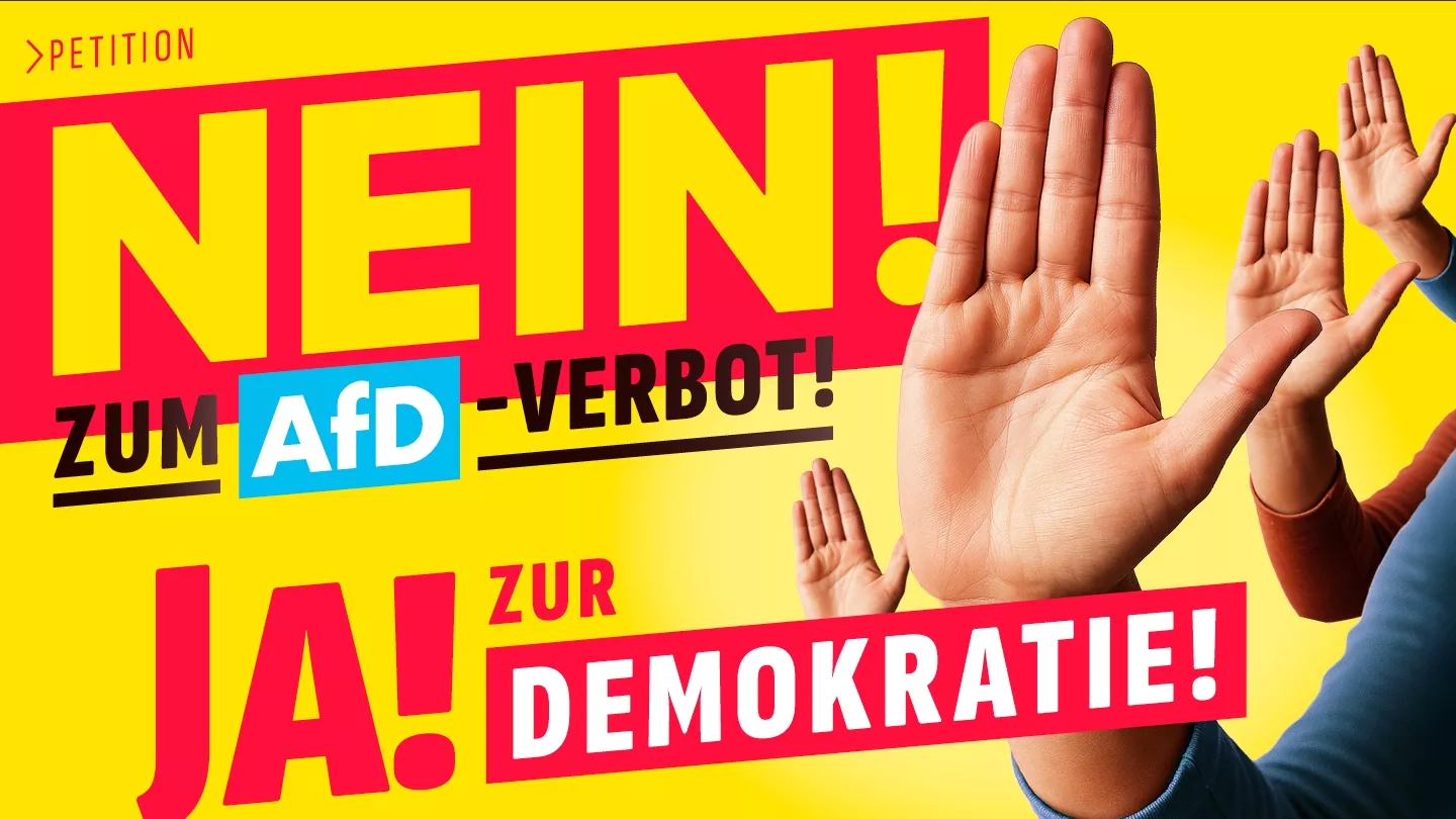 NEIN zum AfD-Verbot! JA zur Demokratie!